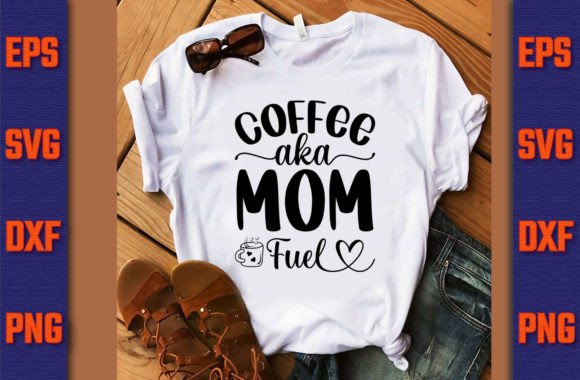 Coffee Aka Mom Fuel SVG: An Embroidery Review