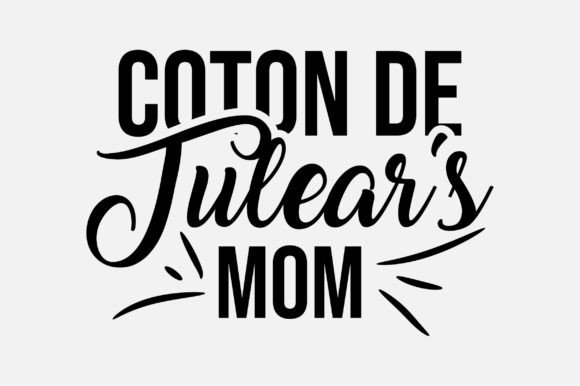 Coton De Tulear s Mom Dog SVG Design Review
