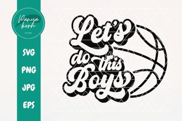 Let's Do This Boys Basketball: A Stitch Review