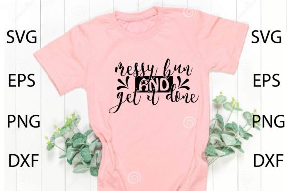 Messy Bun and Get It Done SVG: A Stitch Test