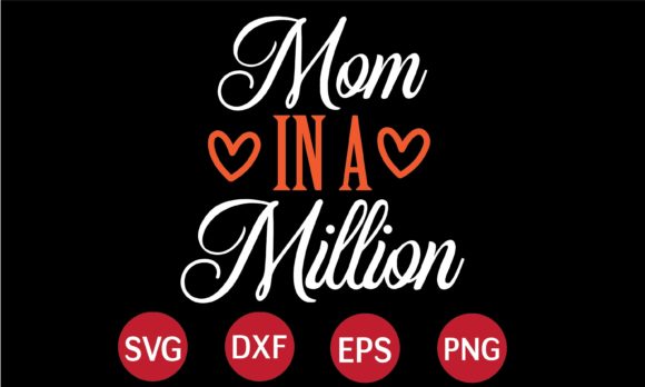 Mom in a Million SVG: A Designer’s Stitch Test