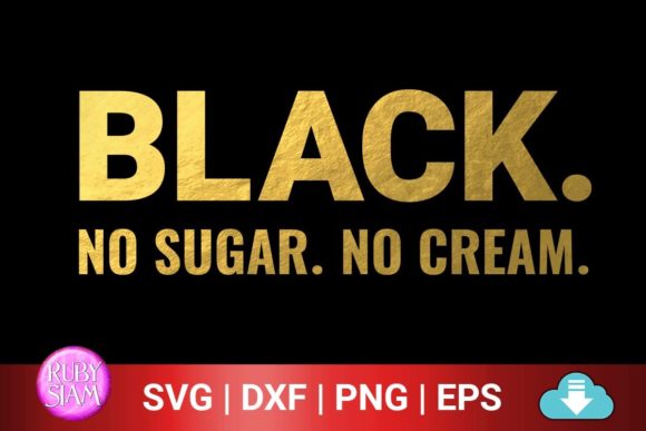 Review: Black No Sugar No Cream Design