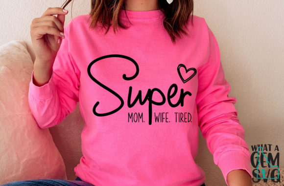 Super Mom Wife Tired: An Embroidery Design Review